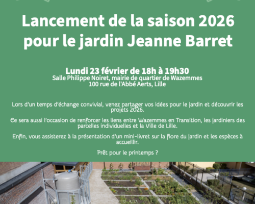 Lancement de la saison 2026 pour le Jardin Jeanne Barret !